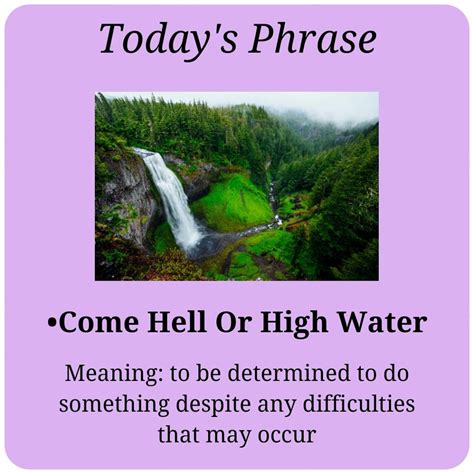 Hell and High Water Meaning: The Unstoppable Force of Determination