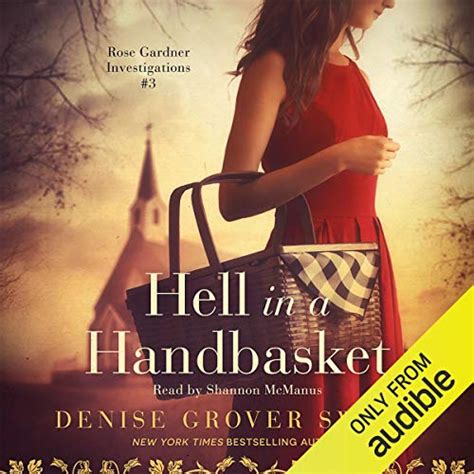 Hell in a Handbasket Rose Gardner Investigations Book 3 PDF