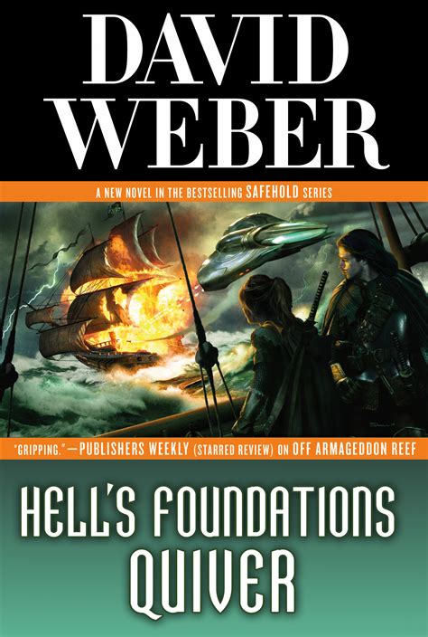 Hell s Foundations Quiver A Novel in the Safehold Series Reader