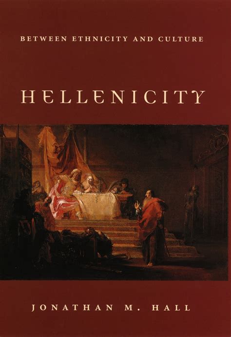 Hellenicity Between Ethnicity and Culture Kindle Editon