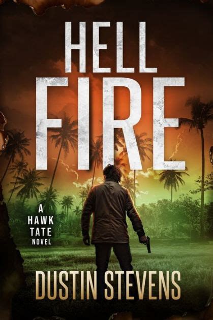 Hellfire A Hawk Tate Novel PDF