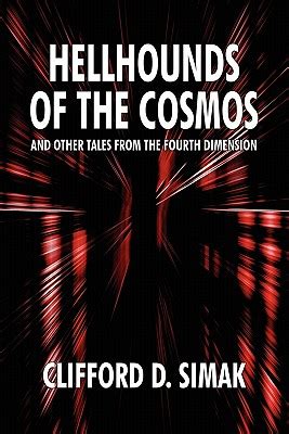 Hellhounds of the Cosmos and Other Tales from the Fourth Dimension Reader