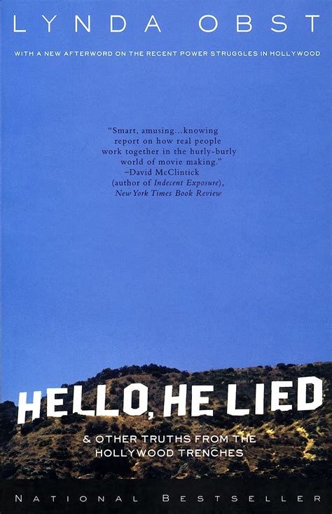 Hello He Lied and Other Tales from the Hollywood Trenches Kindle Editon
