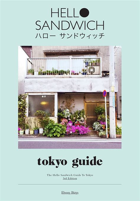 Hello Sandwich Tokyo Guide Ebook Kindle Editon