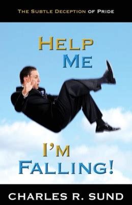 Help Me Im Falling! The Subtle Deception of Pride Doc