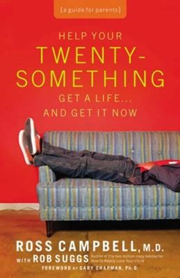 Help Your Twentysomething Get a LifeAnd Get It Now A Guide for Parents Kindle Editon