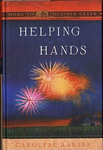 Helping Hands Home to heather creek Reader