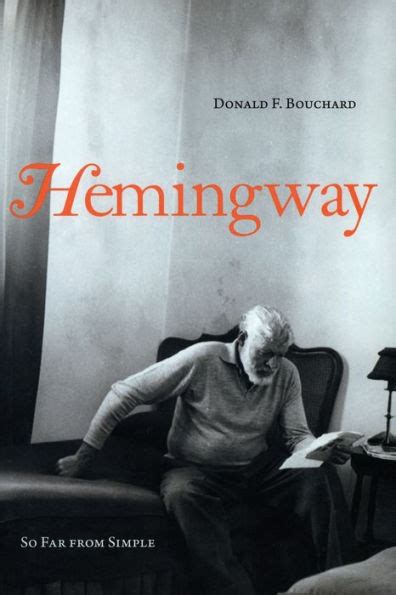 Hemingway: So Far from Simple Kindle Editon