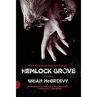 Hemlock Grove A Novel Fsg Originals Kindle Editon