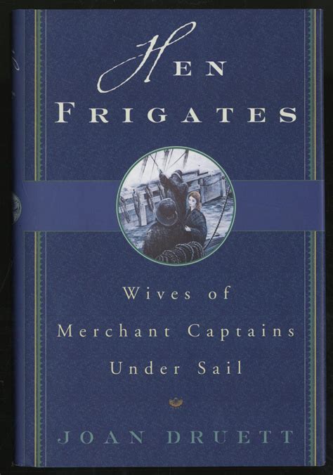 Hen Frigates Wives of Merchant Captains Under Sail Epub