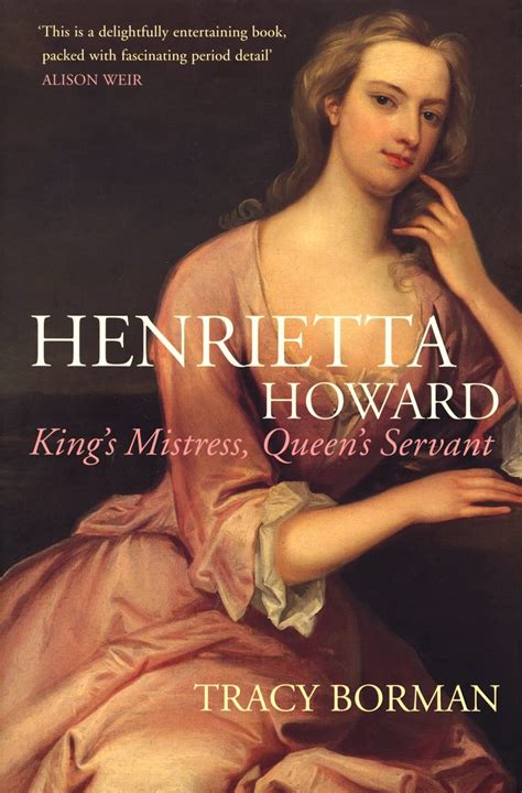 Henrietta Howard King s Mistress Queen s Servant Kindle Editon