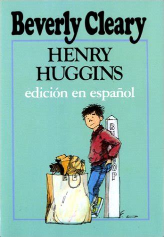 Henry Huggins Spanish Edition