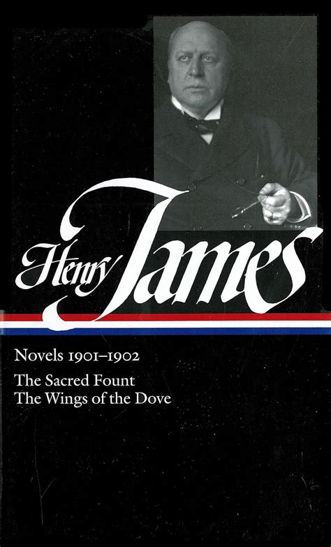 Henry James Novels 1901-1902 The Sacred Fount The Wings of the Dove Epub