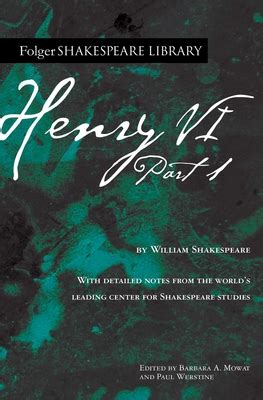 Henry VI Part 1 Folger Shakespeare Library Reader