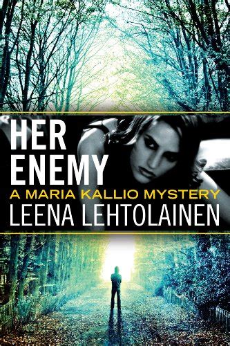 Her Enemy (The Maria Kallio Series) Ebook PDF