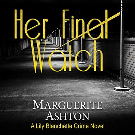 Her Final Watch A Detective Blanchette Mystery Epub
