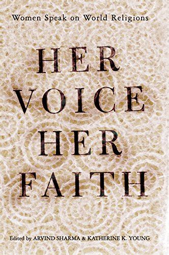 Her Voice, Her Faith: Women Speak On World Religions Ebook Epub