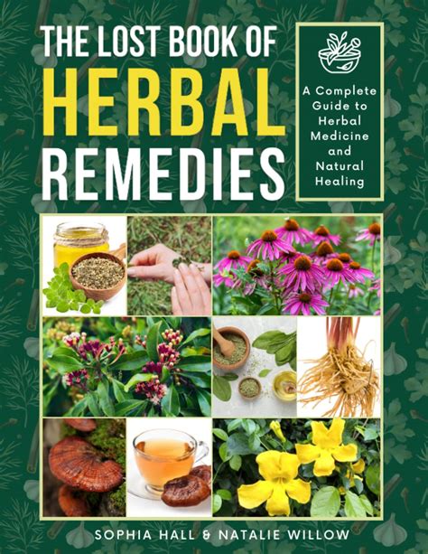 Herbal Medicine: A Comprehensive Guide to Natural Healing for Home Study