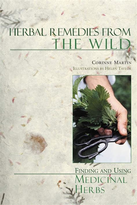 Herbal Remedies from the Wild Finding and Using Medicinal Herbs Doc