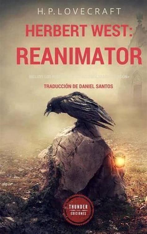 Herbert West Reanimator Spanish Edition Reader