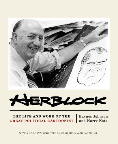 Herblock The Life and Works of the Great Political Cartoonist Kindle Editon