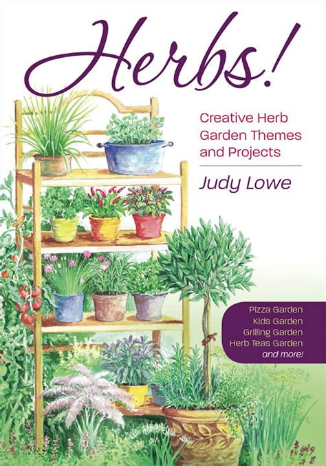 Herbs! Creative Herb Garden Themes and Projects PDF