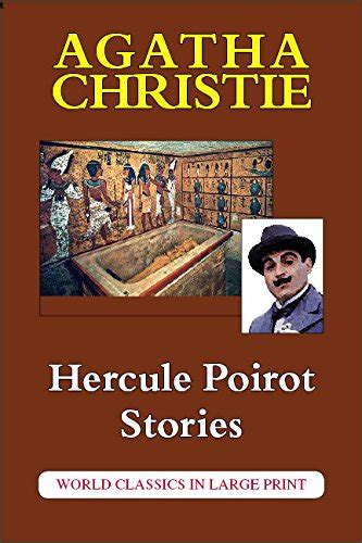 Hercule Poirot Stories World Classics in Large Print British Authors Kindle Editon