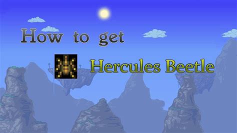 Hercules Beetle Terraria: Comprehensive Guide and Strategies