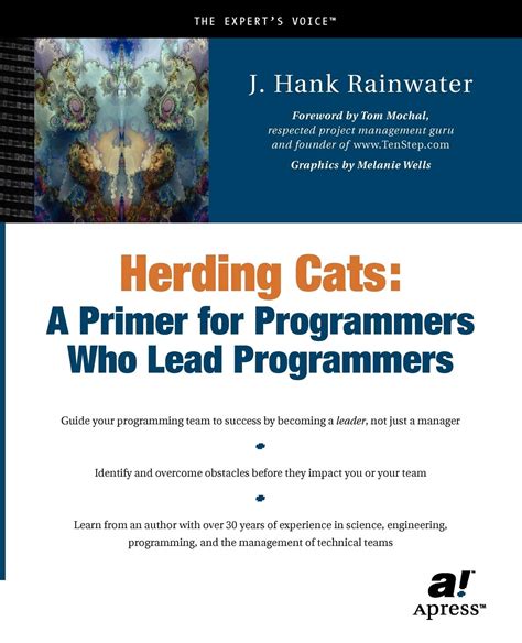 Herding Cats A Primer for Programmers Who Lead Programmers 1st Edition Epub