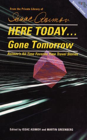 Here Today Gone to Tomorrow Landmark Favorite Time Travel Stories PDF