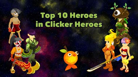 Here are some popular Clicker Heroes characters to inspire your choice: