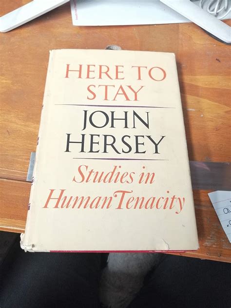 Here to Stay Studies in Human Tenacity Epub