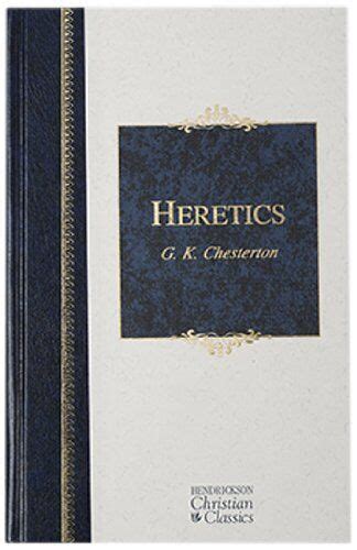 Heretics Henderickson Christian Classics Reader