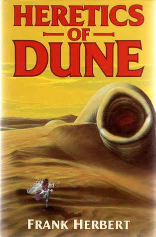 Heretics of Dune Dune Chronicles Book 5 Reader