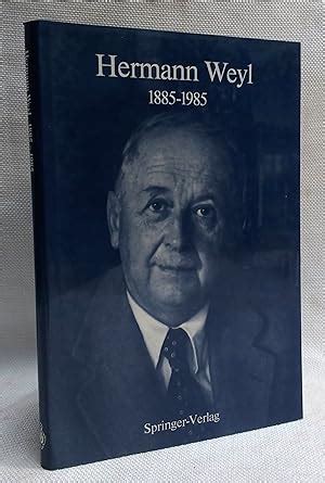 Hermann Weyl : 1885-1985/Centenary Lectures Epub