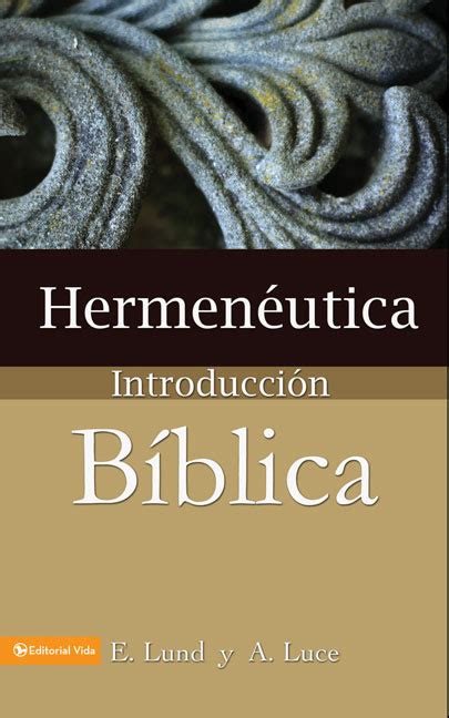 Hermeneutica Introduccion Biblica Reader