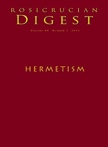 Hermetism Digest Rosicrucian Order AMORC Kindle Editions Doc