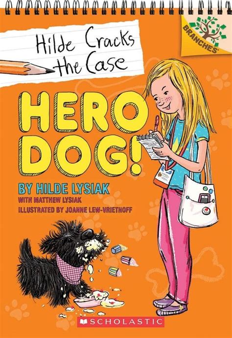 Hero Dog A Branches Book Hilde Cracks the Case 1