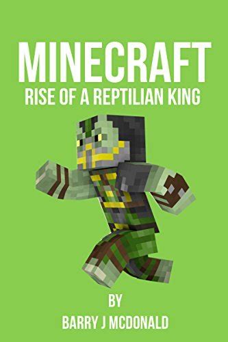 Herobrine Rise Of A Reptilian King Barry J McDonald Series Book 11