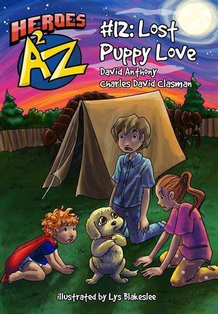 Heroes A2Z 12 Lost Puppy Love Heroes A to Z A Funny Chapter Book Series For Kids