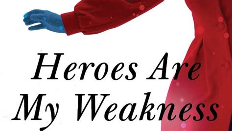 Heroes Are My Weakness Reader