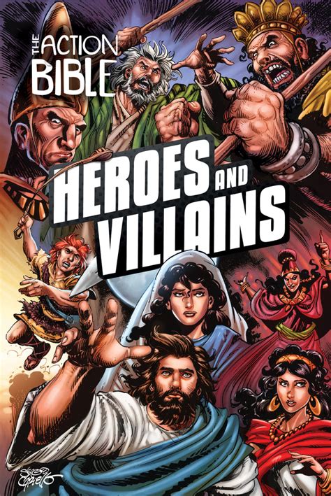 Heroes and Villains of the Bible