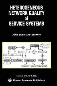 Heterogeneous Network Quality of Service Systems 1st Edition PDF