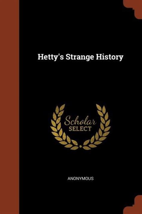 Hetty s Strange History Kindle Editon
