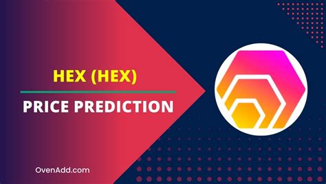 Hex Price Prediction: A Comprehensive Analysis