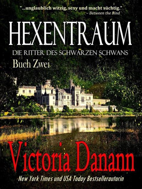 Hexentraum Dämonen aus der Nähe Die Ritter Des Schwarzen Schwans German Edition Doc