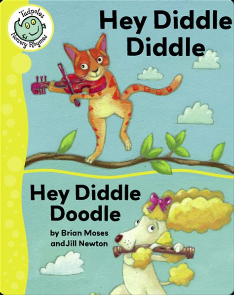 Hey Diddle Diddle and Hey Diddle Doodle Reader