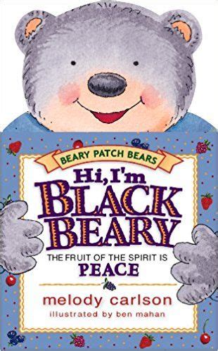 Hi I m Blackbeary The Fruit of the Spirit Is Peace Beary Patch Bears PDF