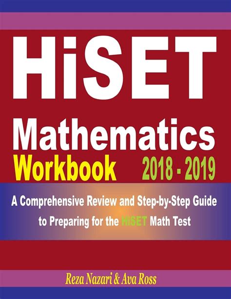 HiSET Mathematics Workbook 2018 2019 A Comprehensive Review and Step-by-Step Guide to Preparing for the HiSET Math Doc