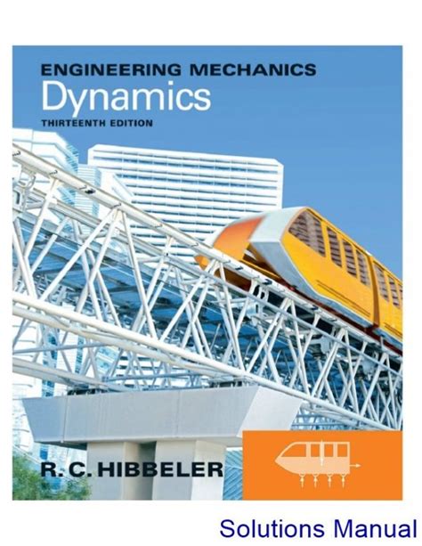 Hibbeler Solution Manual 13th Edition Doc